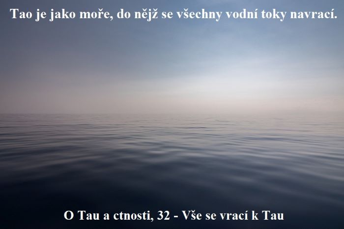 Vše se vrací k Tau - O Tau a ctnosti 32